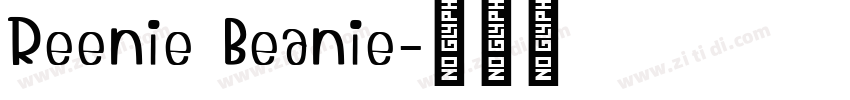 Reenie Beanie字体转换